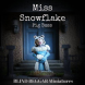Miss Snowflake